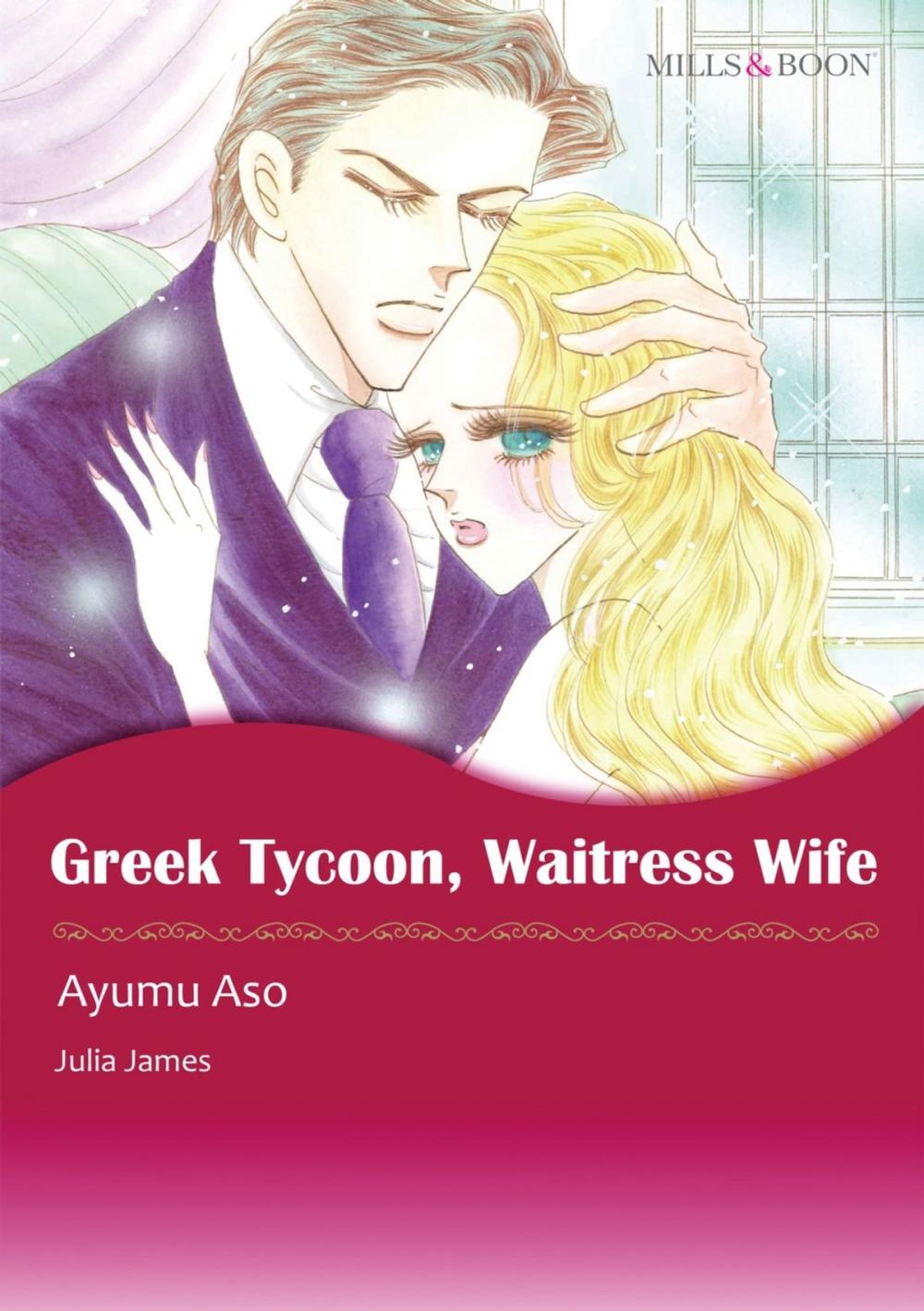 Big bigCover of GREEK TYCOON, WAITRESS WIFE (Mills & Boon Comics)