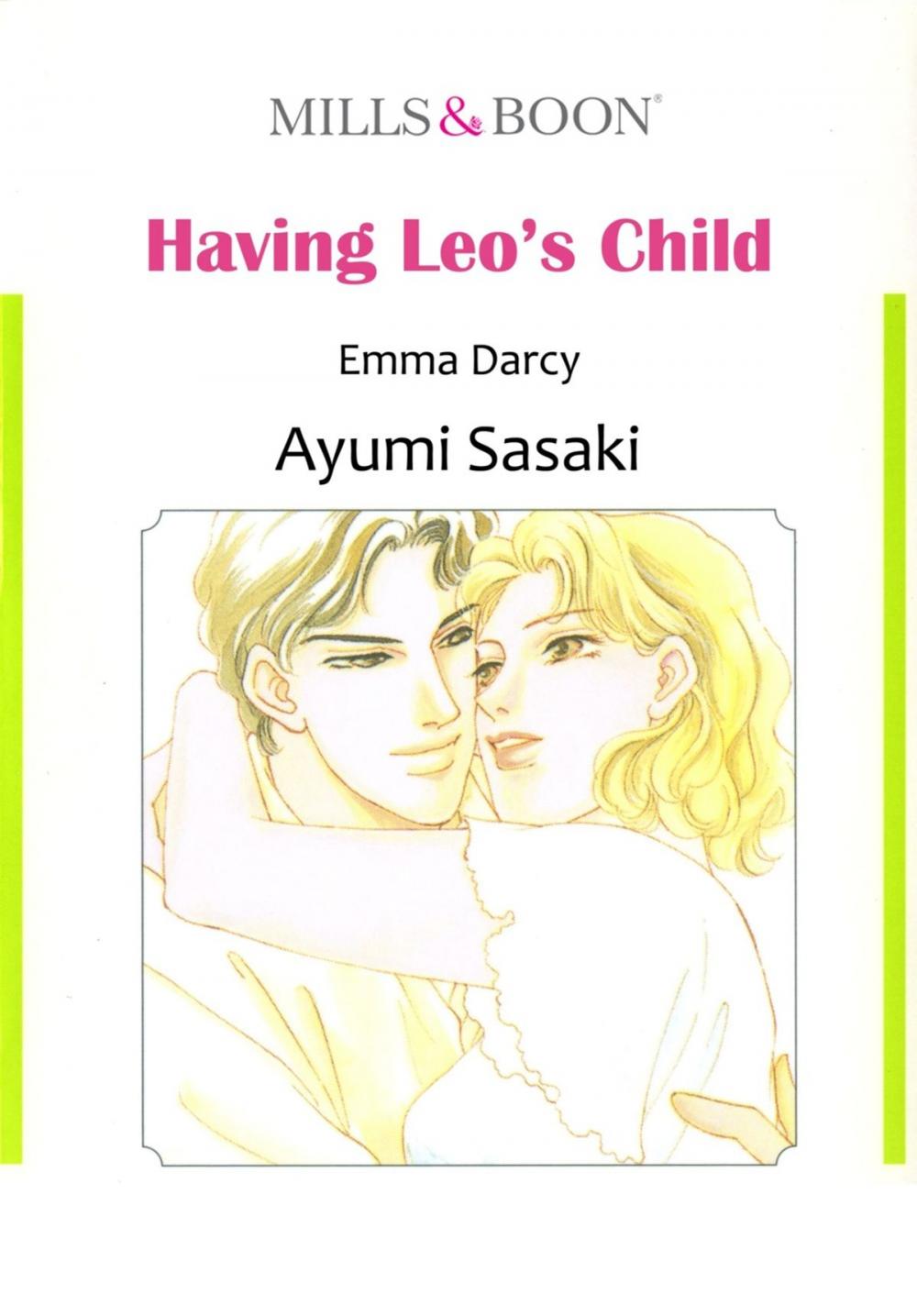 Big bigCover of HAVING LEO'S CHILD (Mills & Boon Comics)