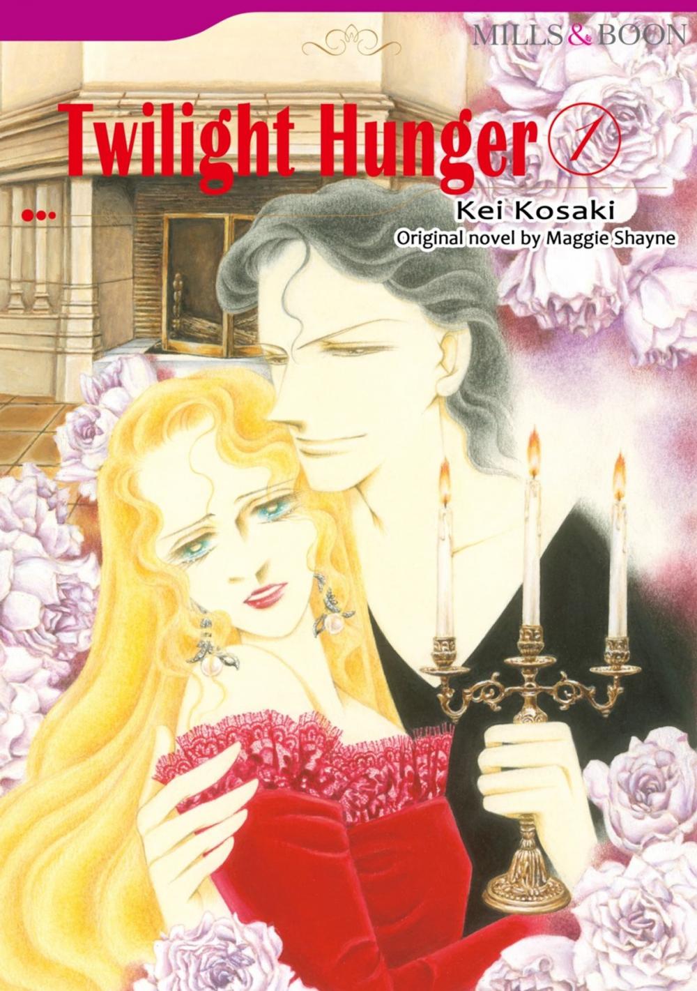 Big bigCover of TWILIGHT HUNGER 1 (Mills & Boon Comics)