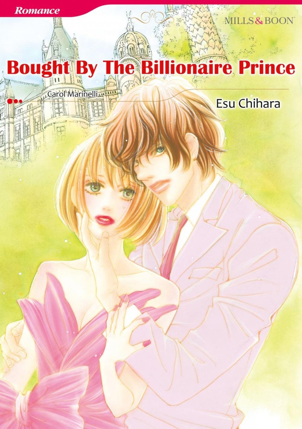 Big bigCover of BOUGHT BY THE BILLIONAIRE PRINCE (Mills & Boon Comics)