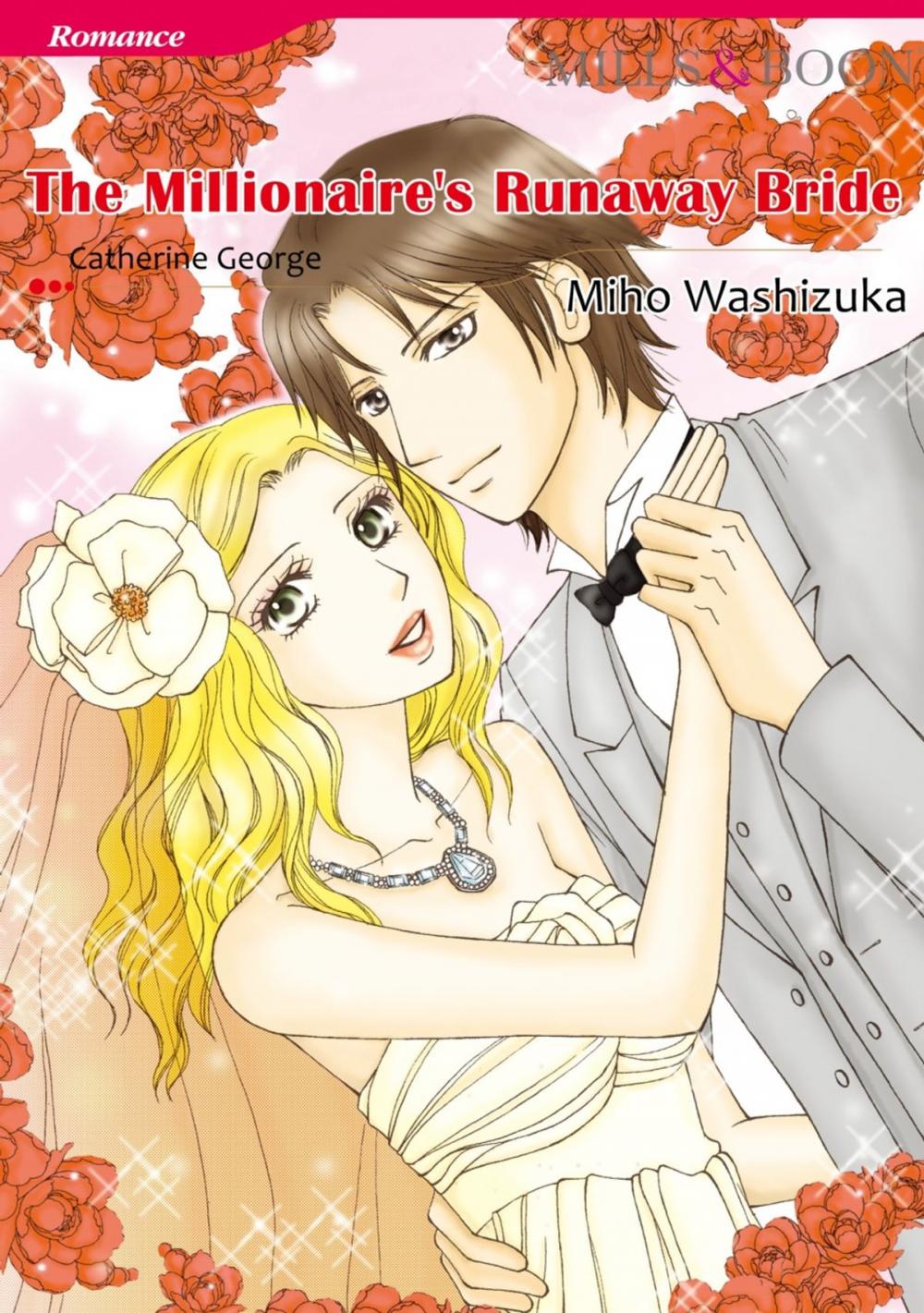 Big bigCover of THE MILLIONAIRE'S RUNAWAY BRIDE (Mills & Boon Comics)