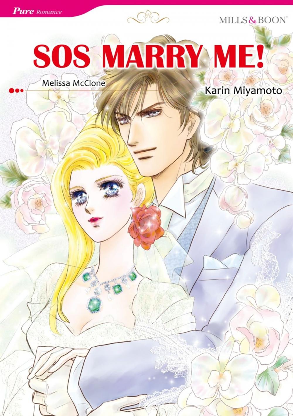 Big bigCover of SOS MARRY ME! (Mills & Boon Comics)