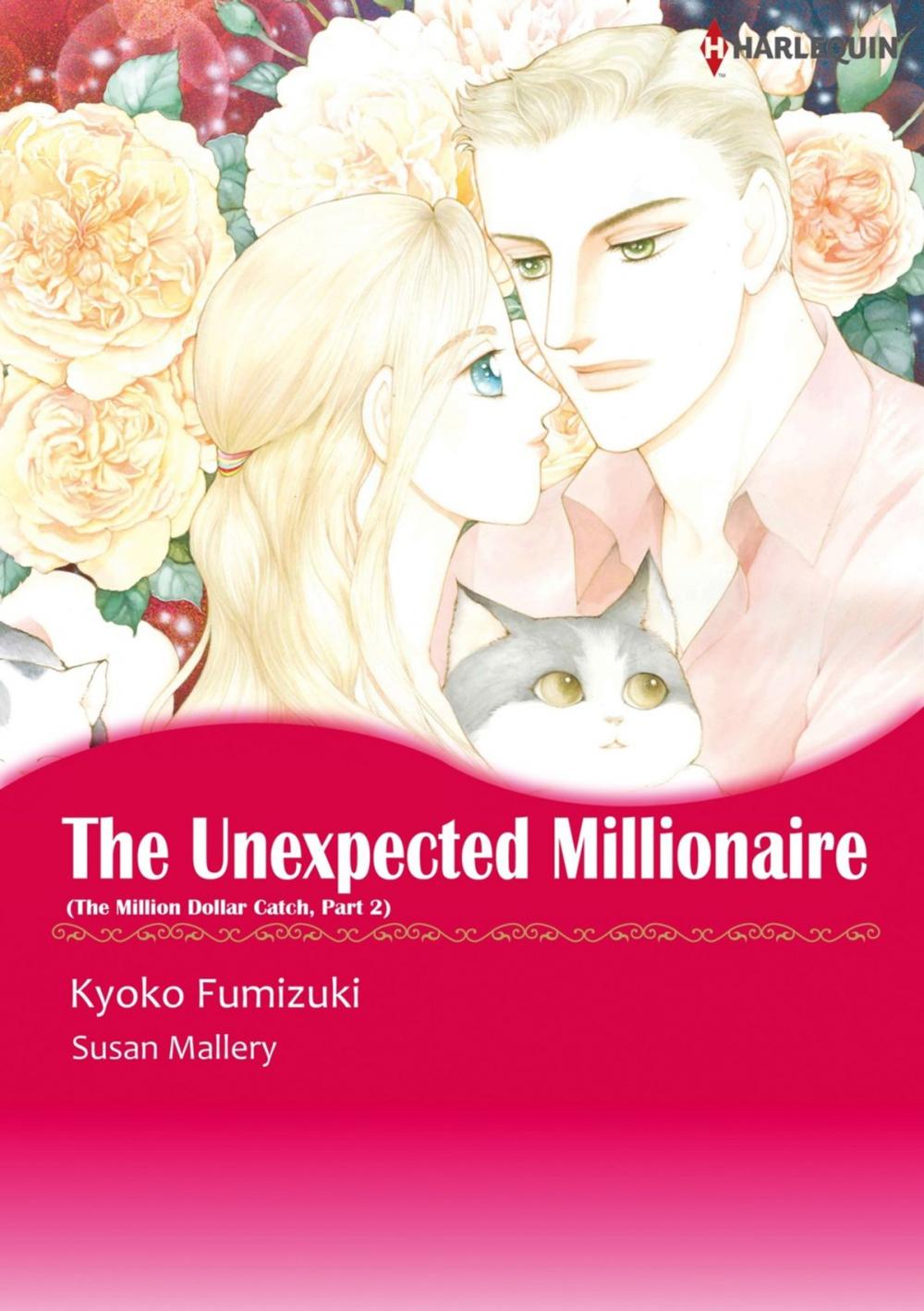 Big bigCover of THE UNEXPECTED MILLIONAIRE (Harlequin Comics)