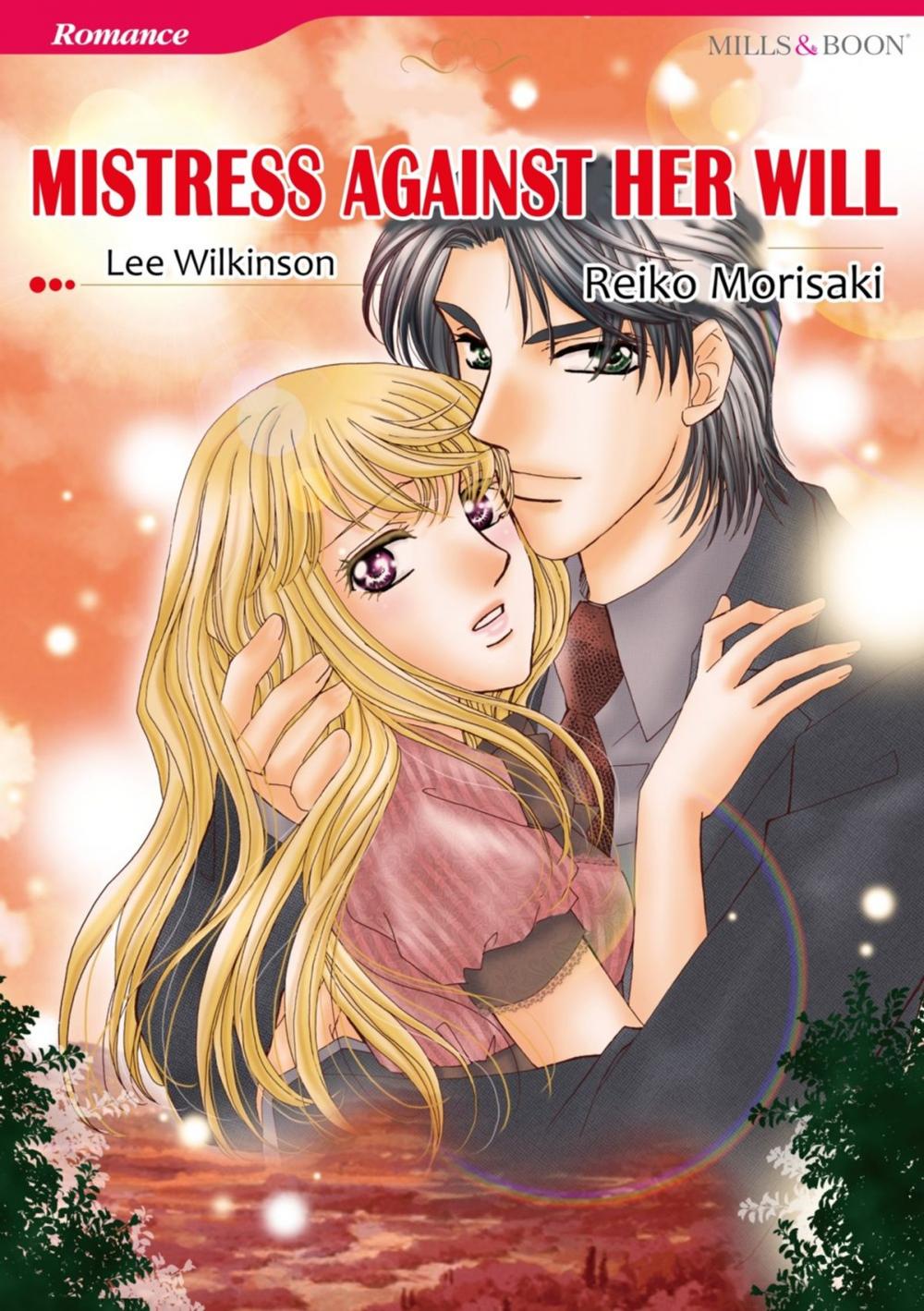 Big bigCover of MISTRESS AGAINST HER WILL (Mills & Boon Comics)