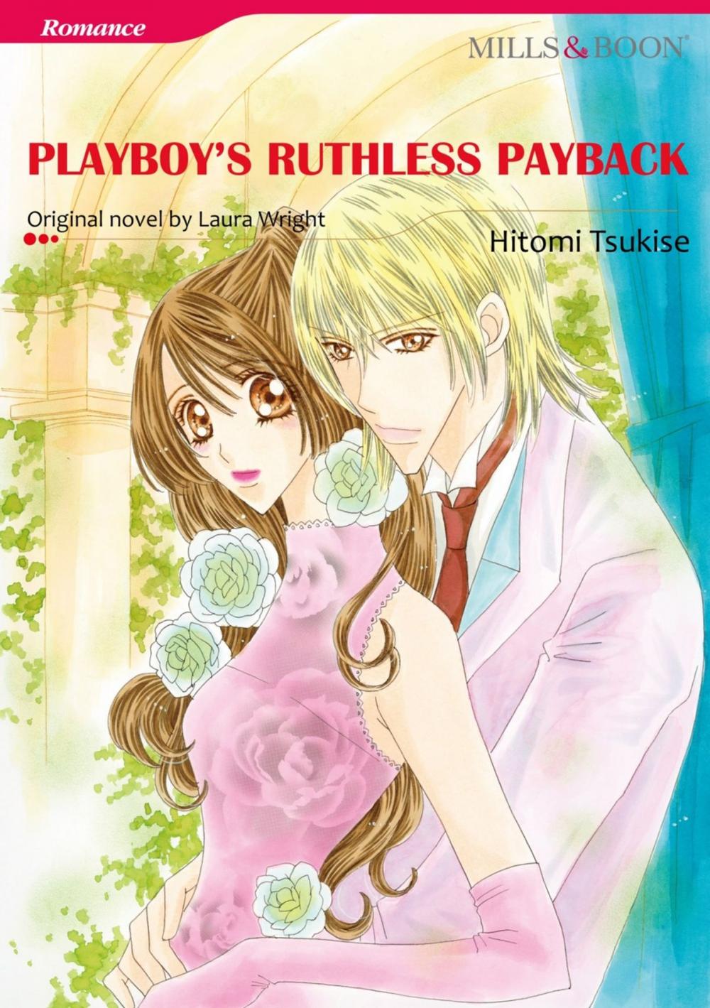 Big bigCover of PLAYBOY'S RUTHLESS PAYBACK (Mills & Boon Comics)