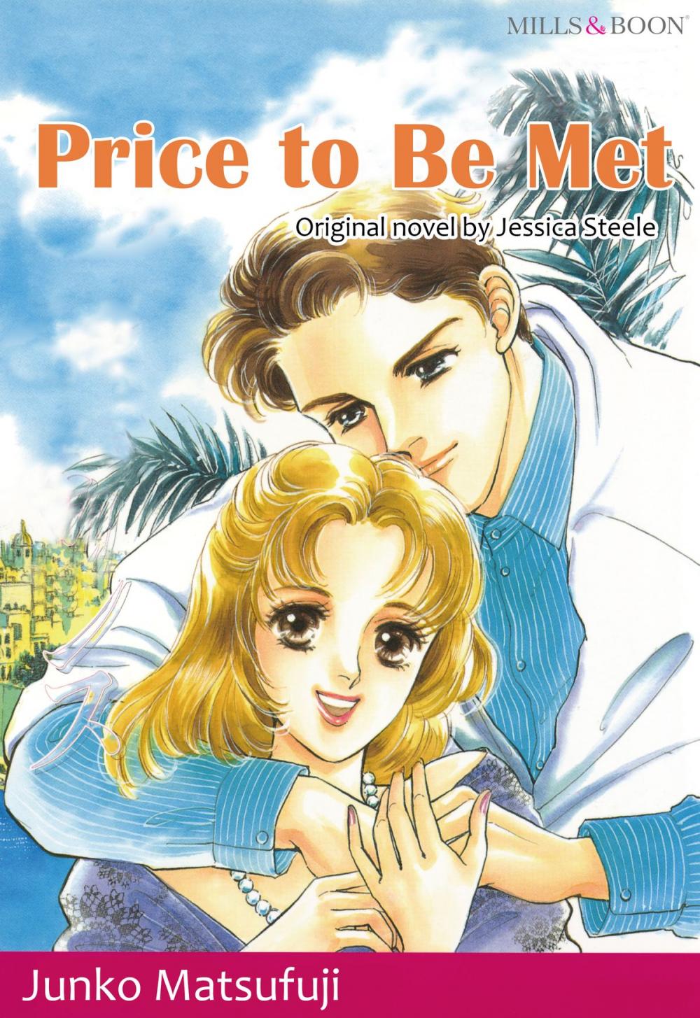 Big bigCover of PRICE TO BE MET (Mills & Boon Comics)