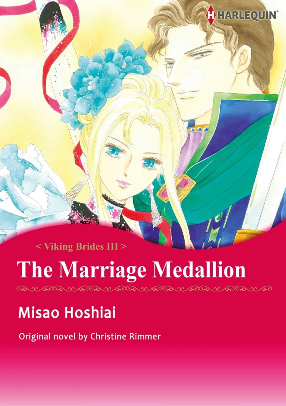 Big bigCover of THE MARRIAGE MEDALLION (Harlequin Comics)