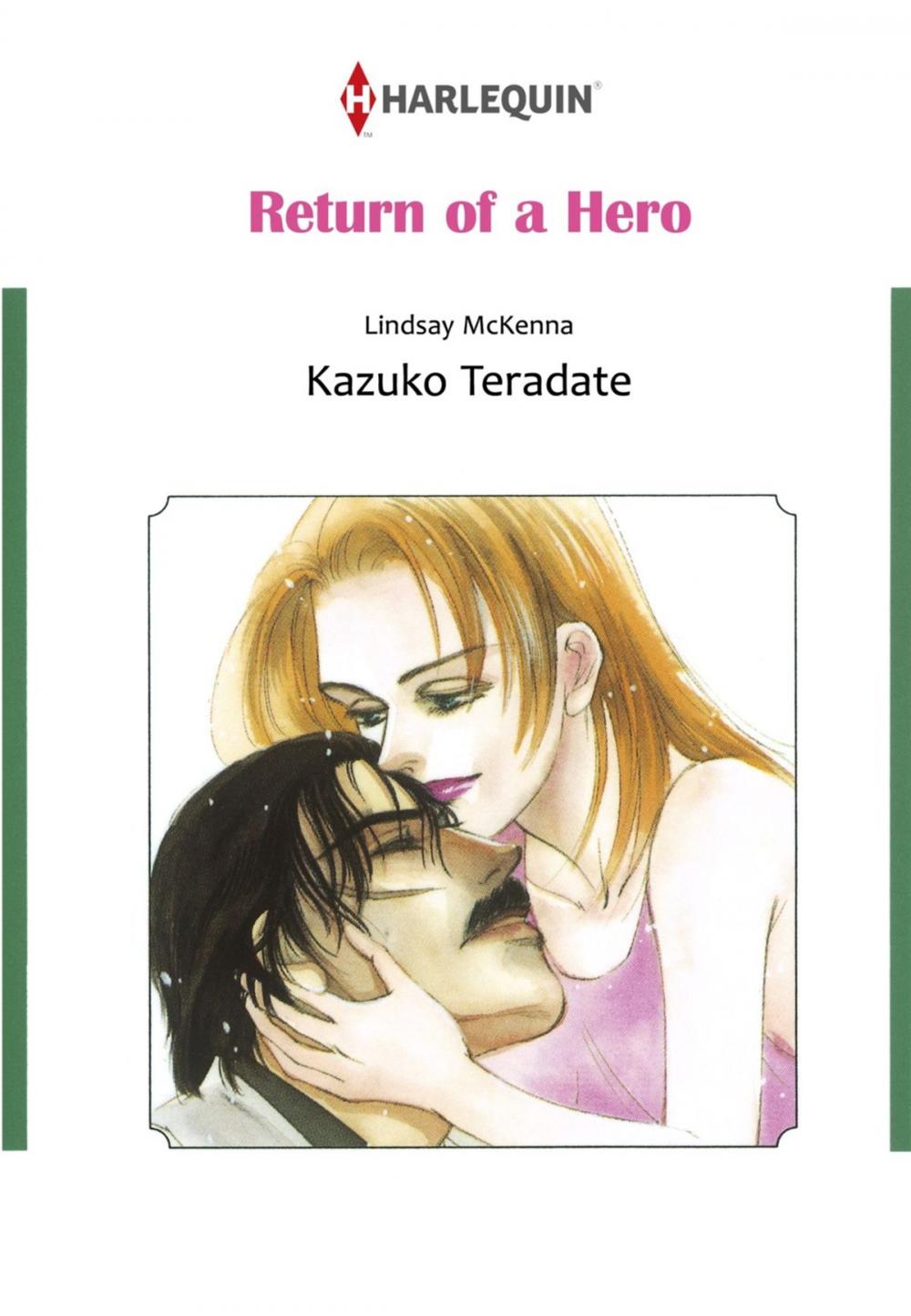 Big bigCover of RETURN OF A HERO (Harlequin Comics)