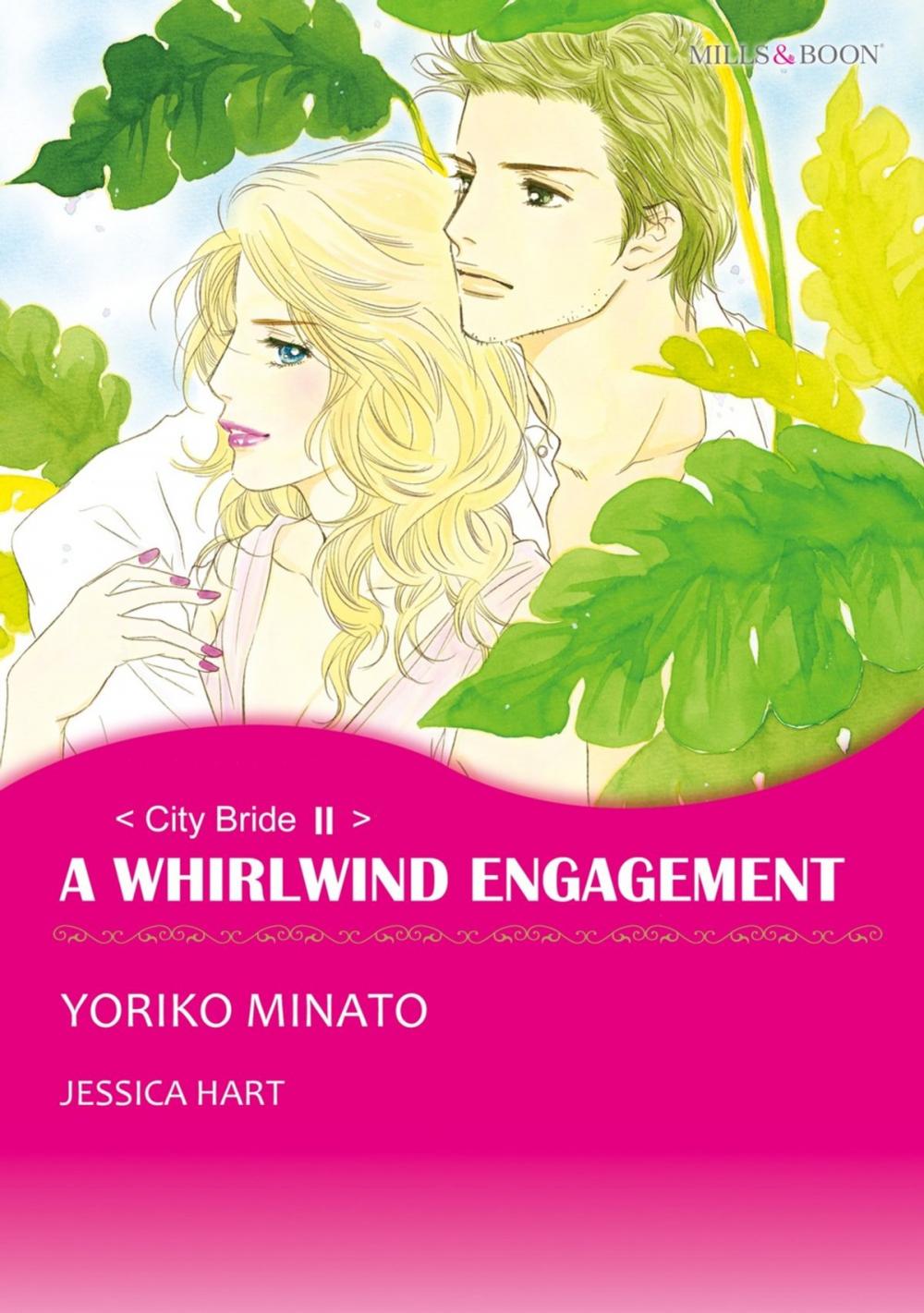 Big bigCover of A WHIRLWIND ENGAGEMENT (Mills & Boon Comics)