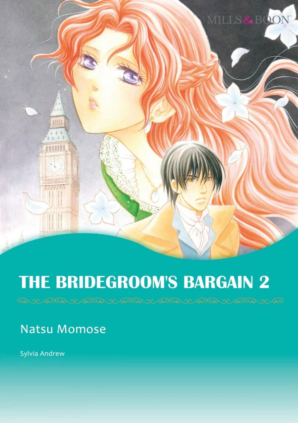 Big bigCover of THE BRIDEGROOM'S BARGAIN 2 (Mills & Boon Comics)