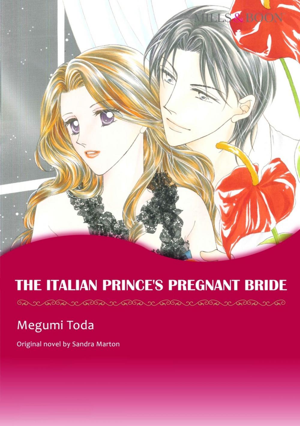 Big bigCover of THE ITALIAN PRINCE'S PREGNANT BRIDE (Mills & Boon Comics)