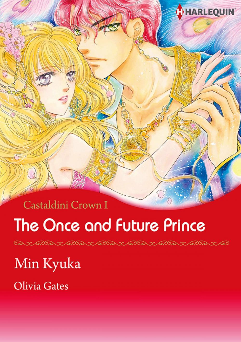 Big bigCover of The Once and Future Prince (Harlequin Comics)