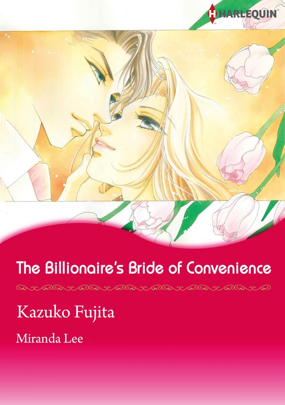 Big bigCover of The Billionaire's Bride of Convenience (Harlequin Comics)