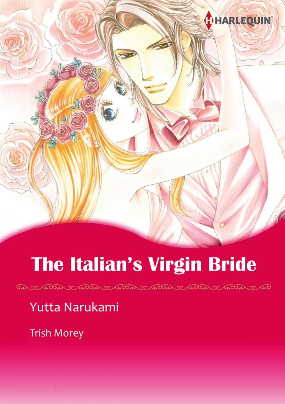 Big bigCover of The Italian's Virgin Bride (Harlequin Comics)