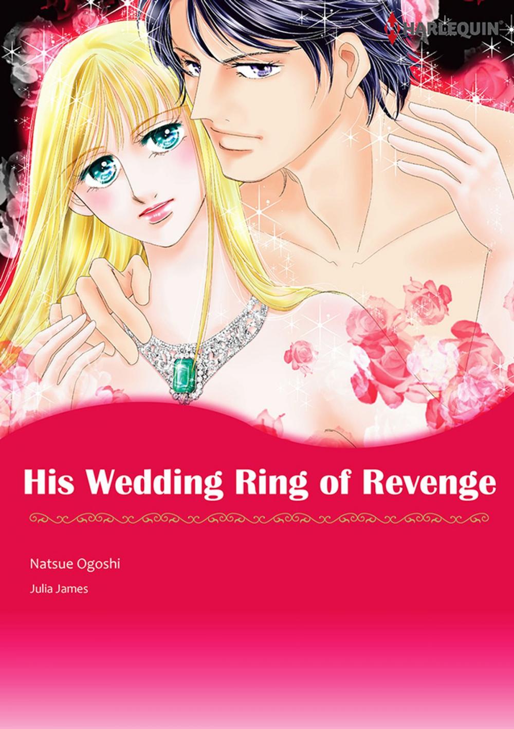 Big bigCover of His Wedding Ring of Revenge (Harlequin Comics)