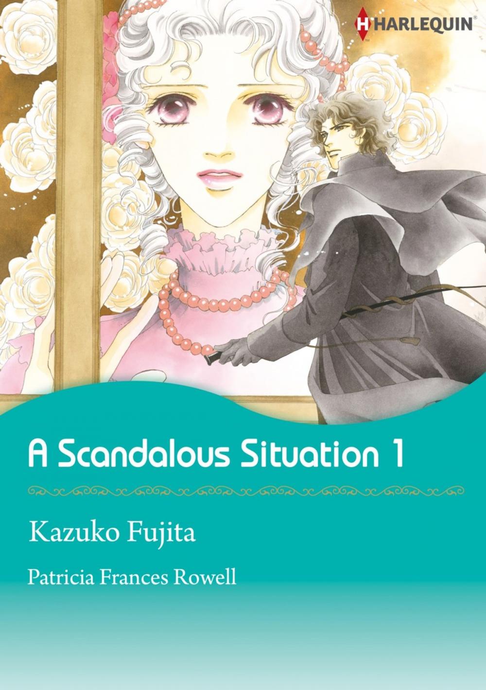 Big bigCover of A Scandalous Situation 1 (Harlequin Comics)