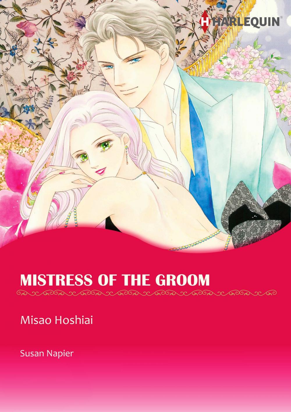 Big bigCover of Mistress of the Groom (Harlequin Comics)