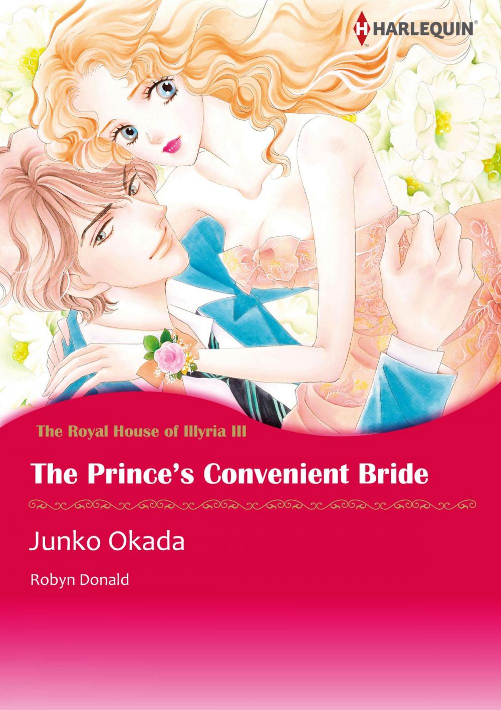 Big bigCover of The Prince's Convenient Bride (Harlequin Comics)