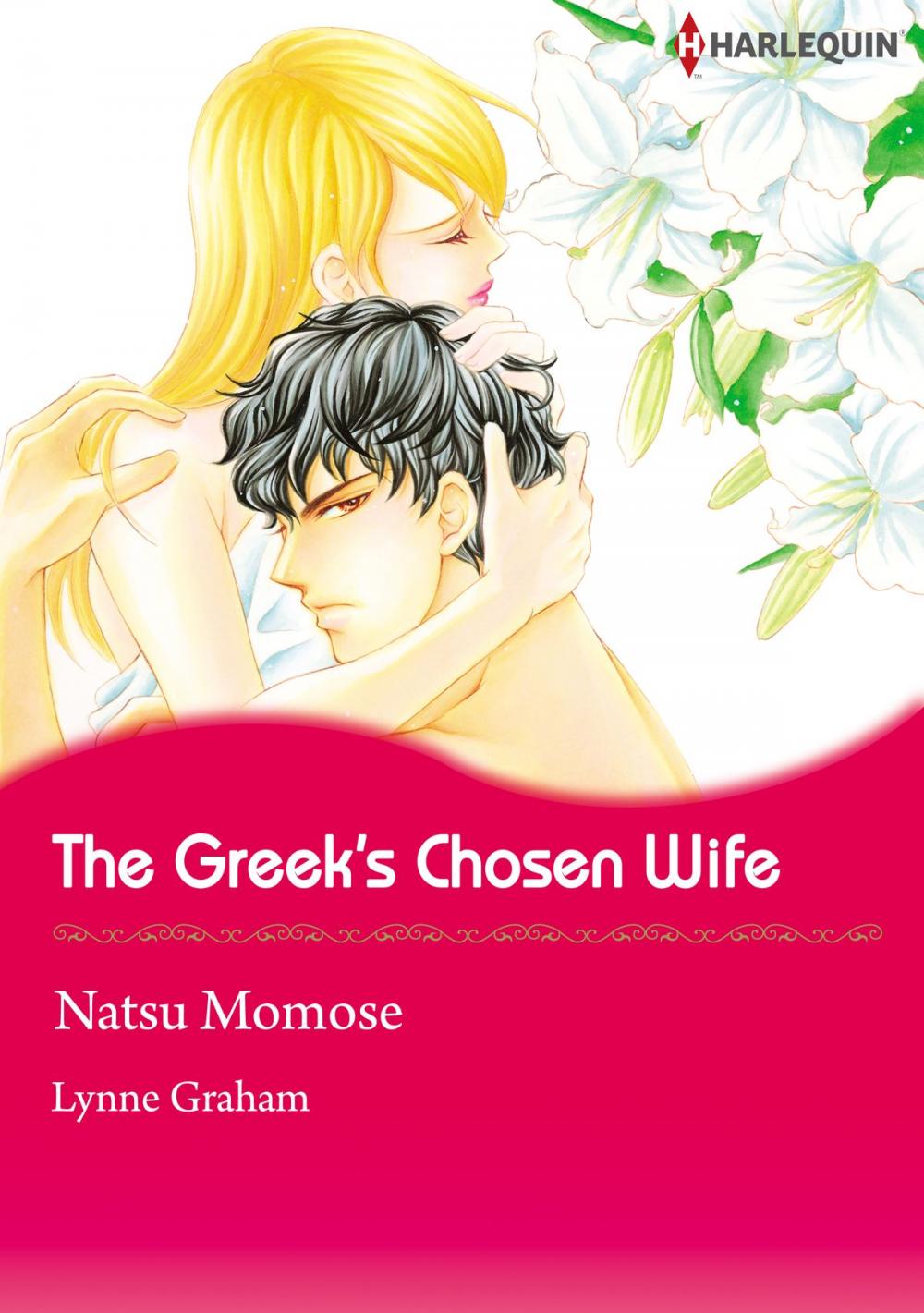 Big bigCover of The Greek's Chosen Wife (Harlequin Comics)