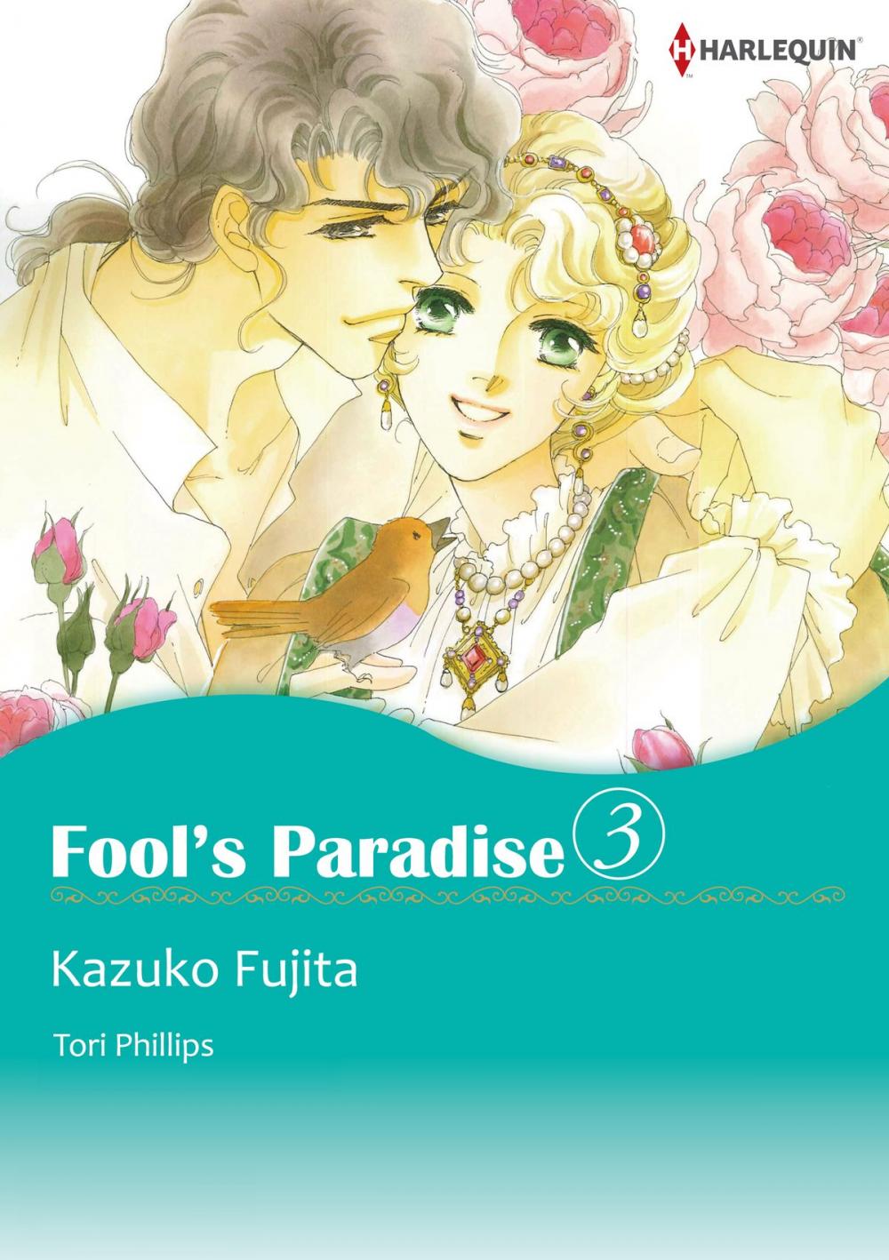 Big bigCover of Fool's Paradise 3 (Harlequin Comics)