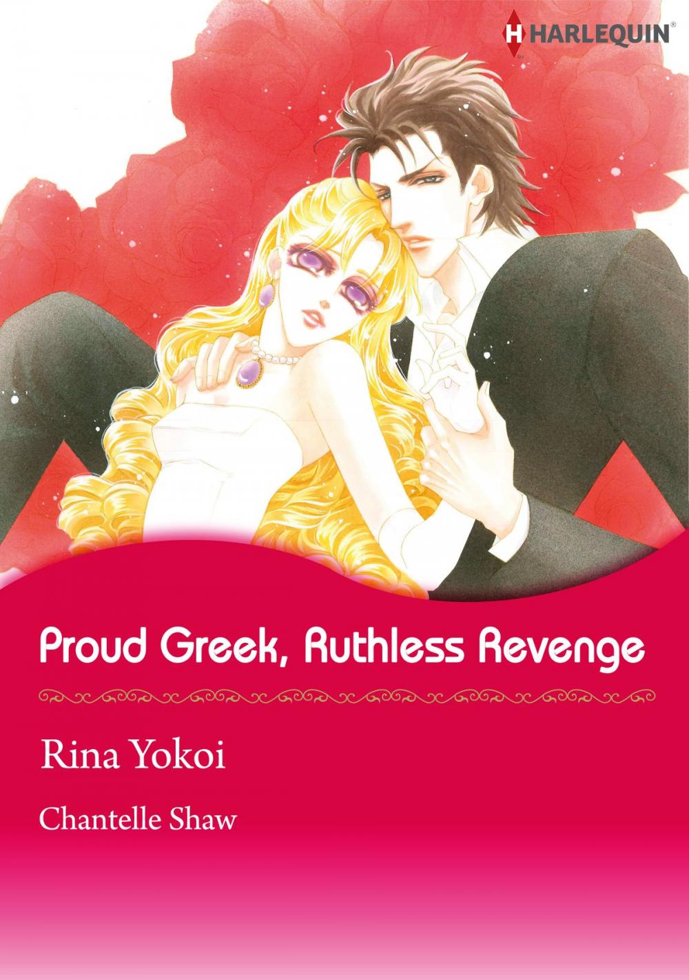 Big bigCover of Proud Greek, Ruthless Revenge (Harlequin Comics)