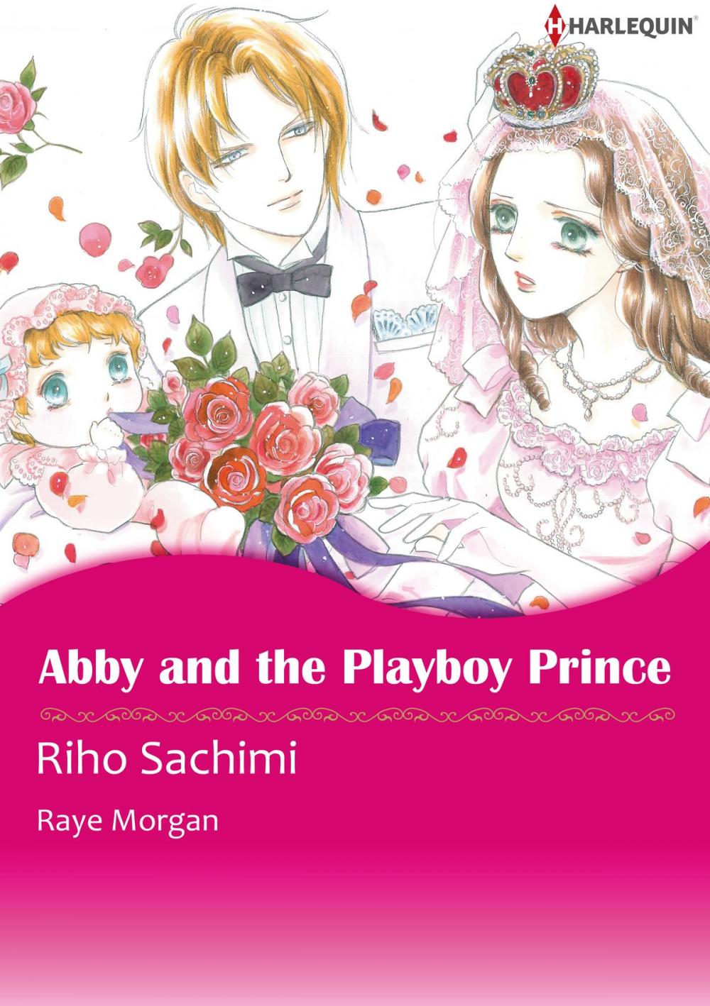 Big bigCover of Abby and the Playboy Prince (Harlequin Comics)