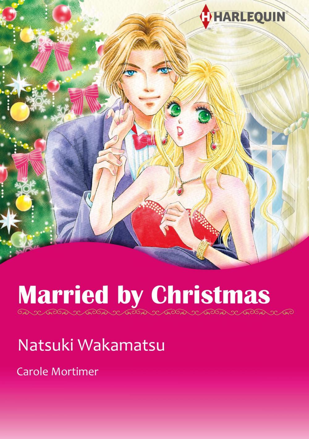 Big bigCover of Married by Christmas (Harlequin Comics)