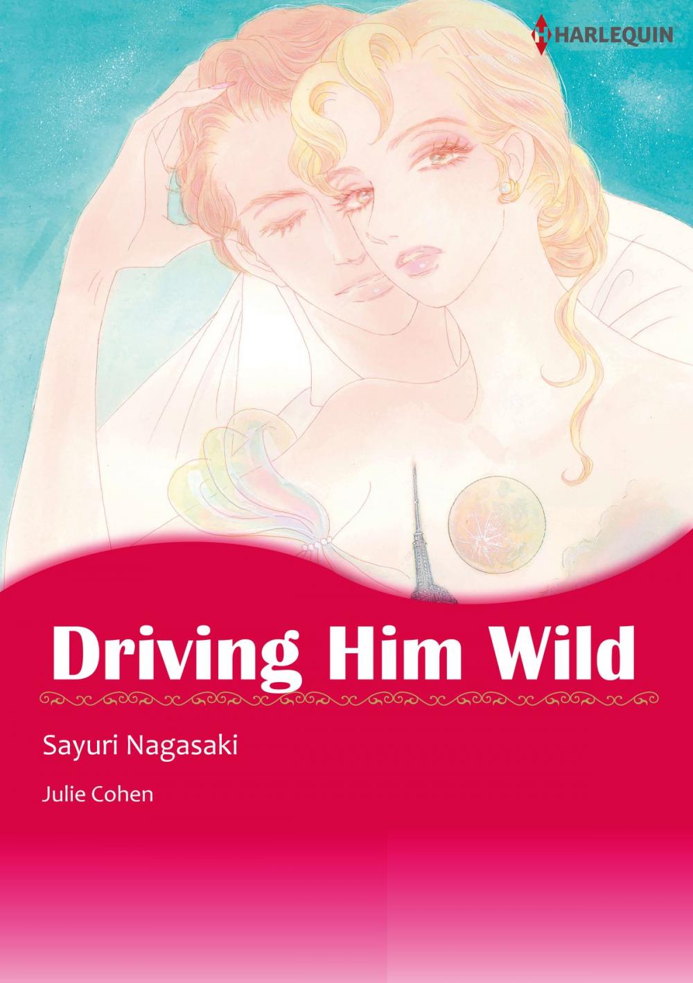 Big bigCover of Driving Him Wild (Harlequin Comics)