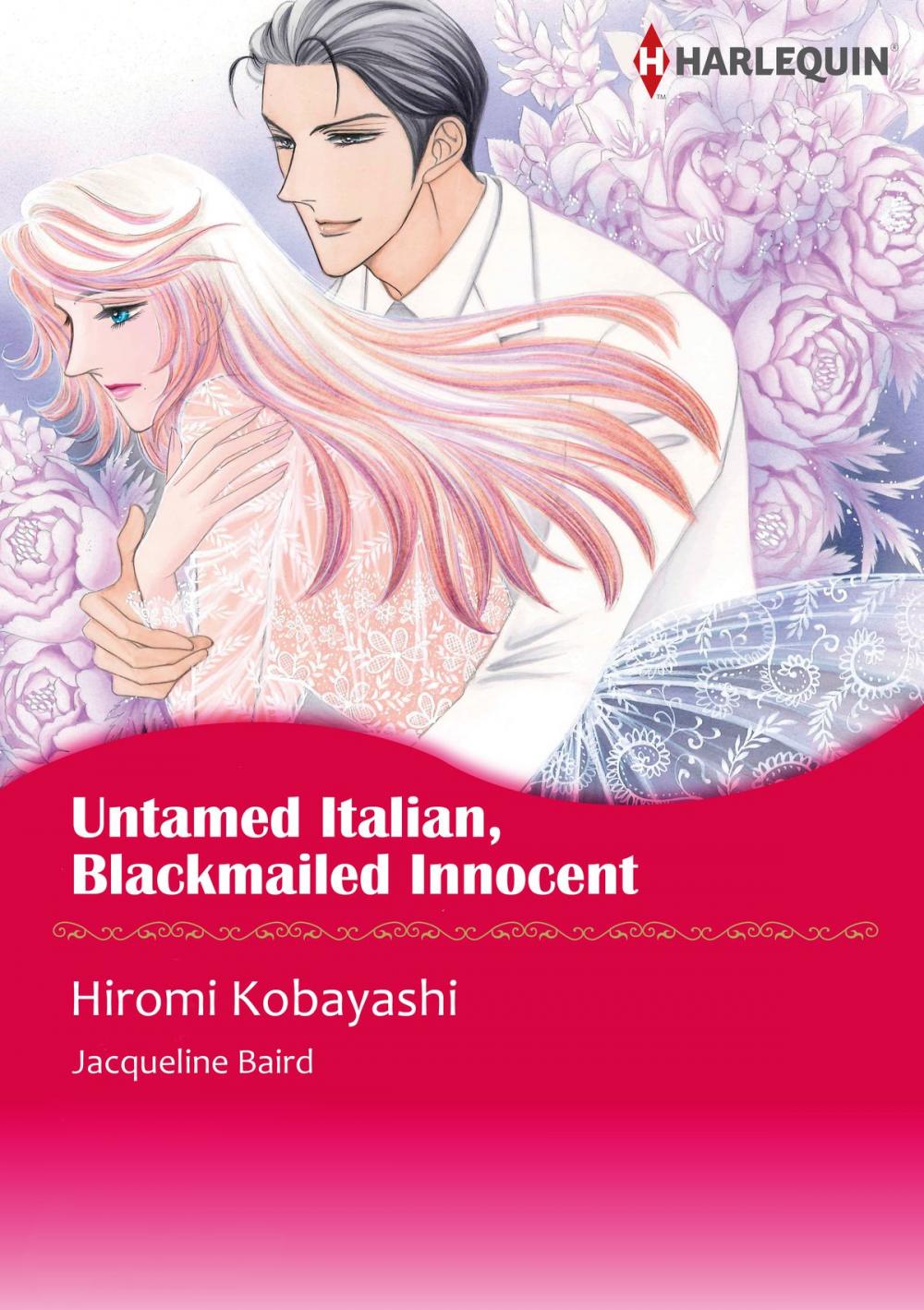 Big bigCover of Untamed Italian, Blackmailed Innocent (Harlequin Comics)