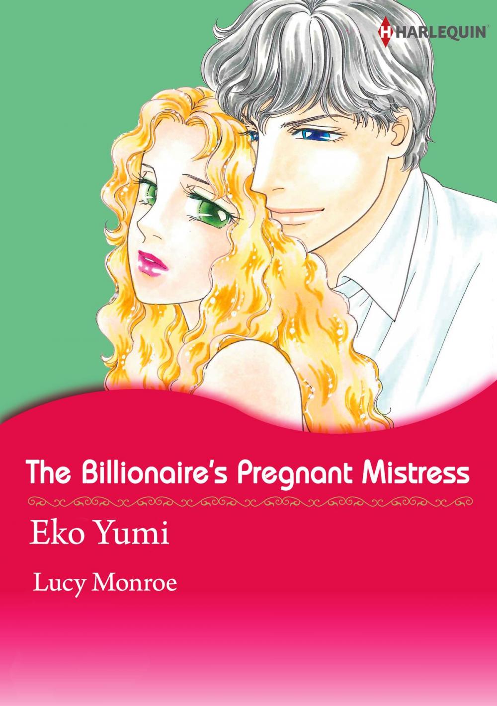 Big bigCover of THE BILLIONAIRE'S PREGNANT MISTRESS (Harlequin Comics)