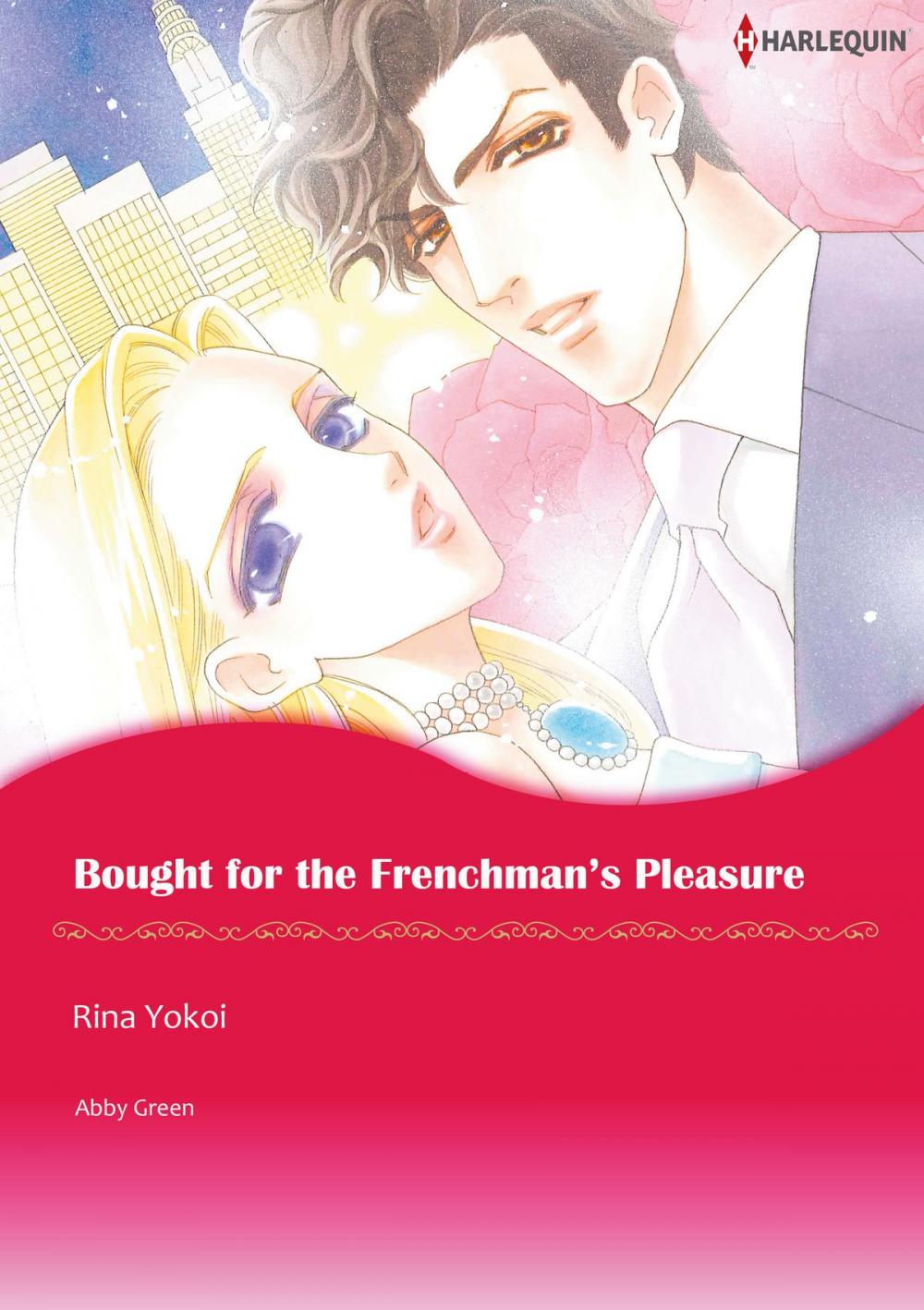 Big bigCover of BOUGHT FOR THE FRENCHMAN'S PLEASURE (Harlequin Comics)