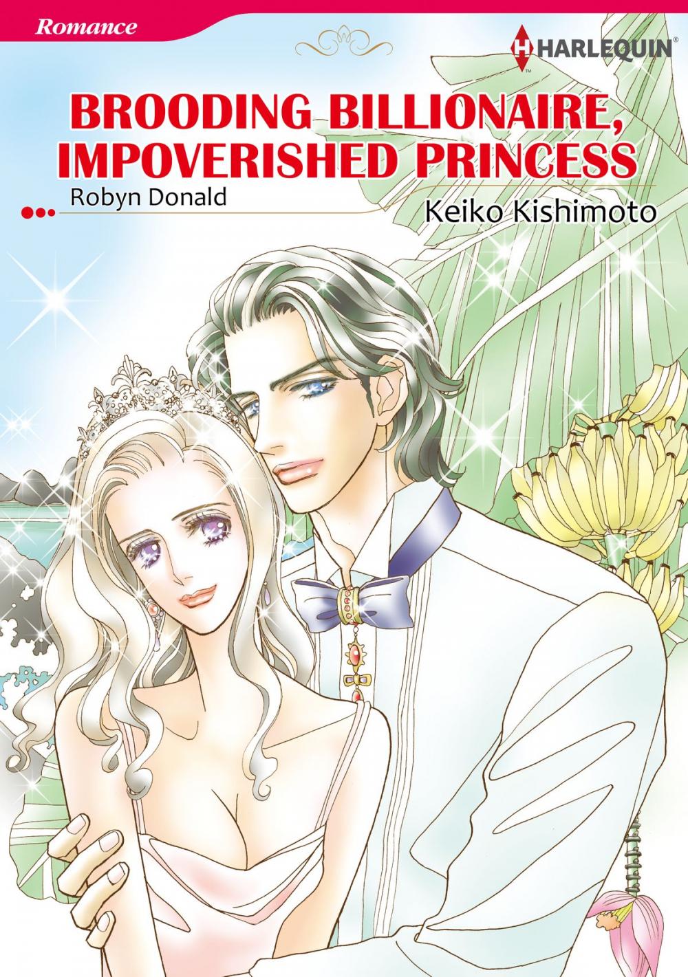 Big bigCover of BROODING BILLIONAIRE, IMPOVERISHED PRINCESS (Harlequin Comics)