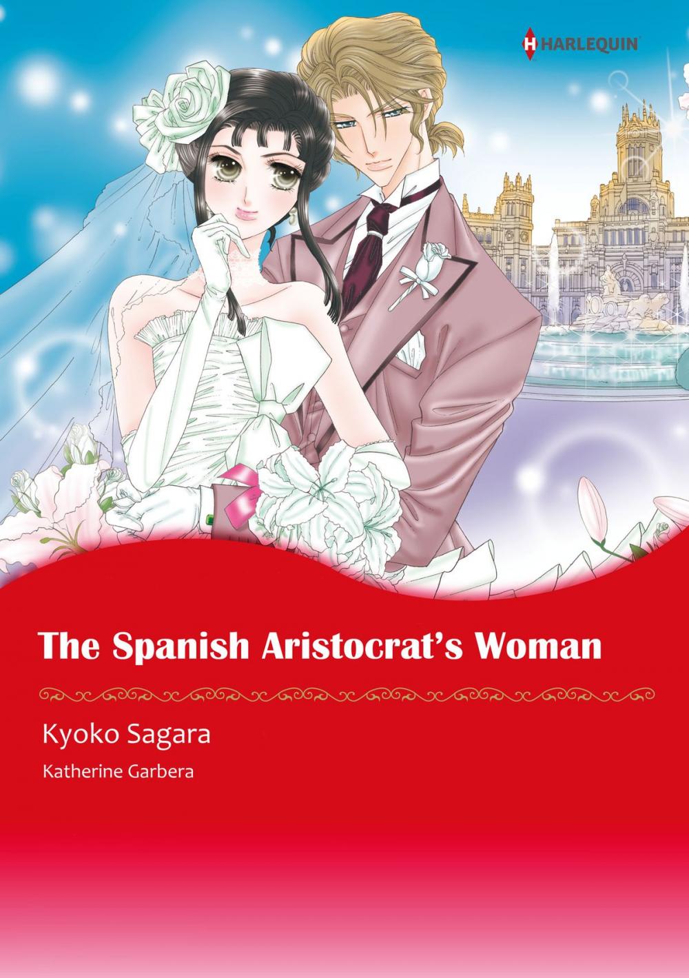 Big bigCover of The Spanish Aristocrat's Woman (Harlequin Comics)