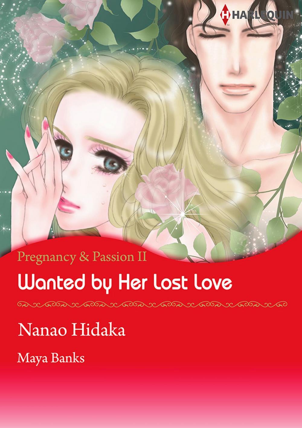 Big bigCover of Wanted by Her Lost Love (Harlequin Comics)