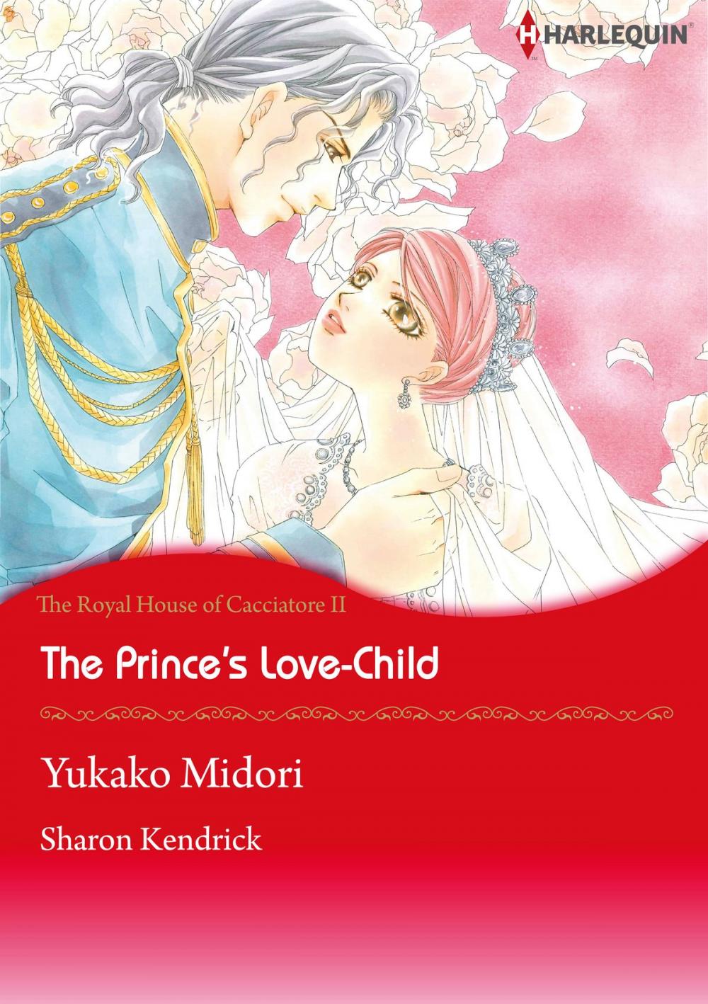 Big bigCover of The Prince's Love-Child (Harlequin Comics)