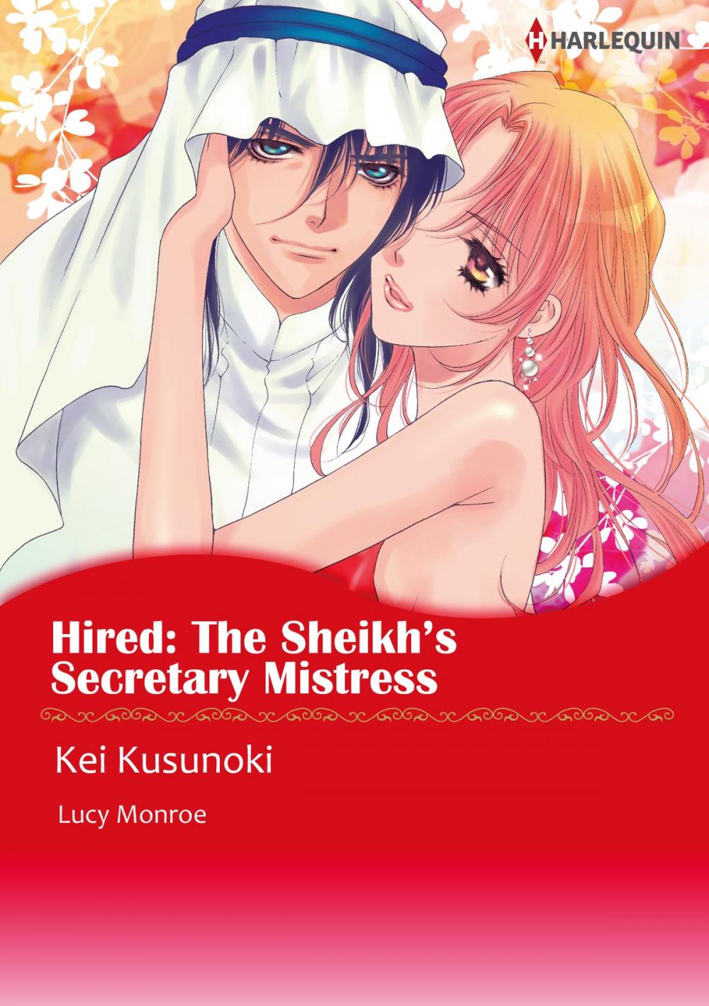 Big bigCover of HIRED: THE SHEIKH'S SECRETARY MISTRESS (Harlequin Comics)