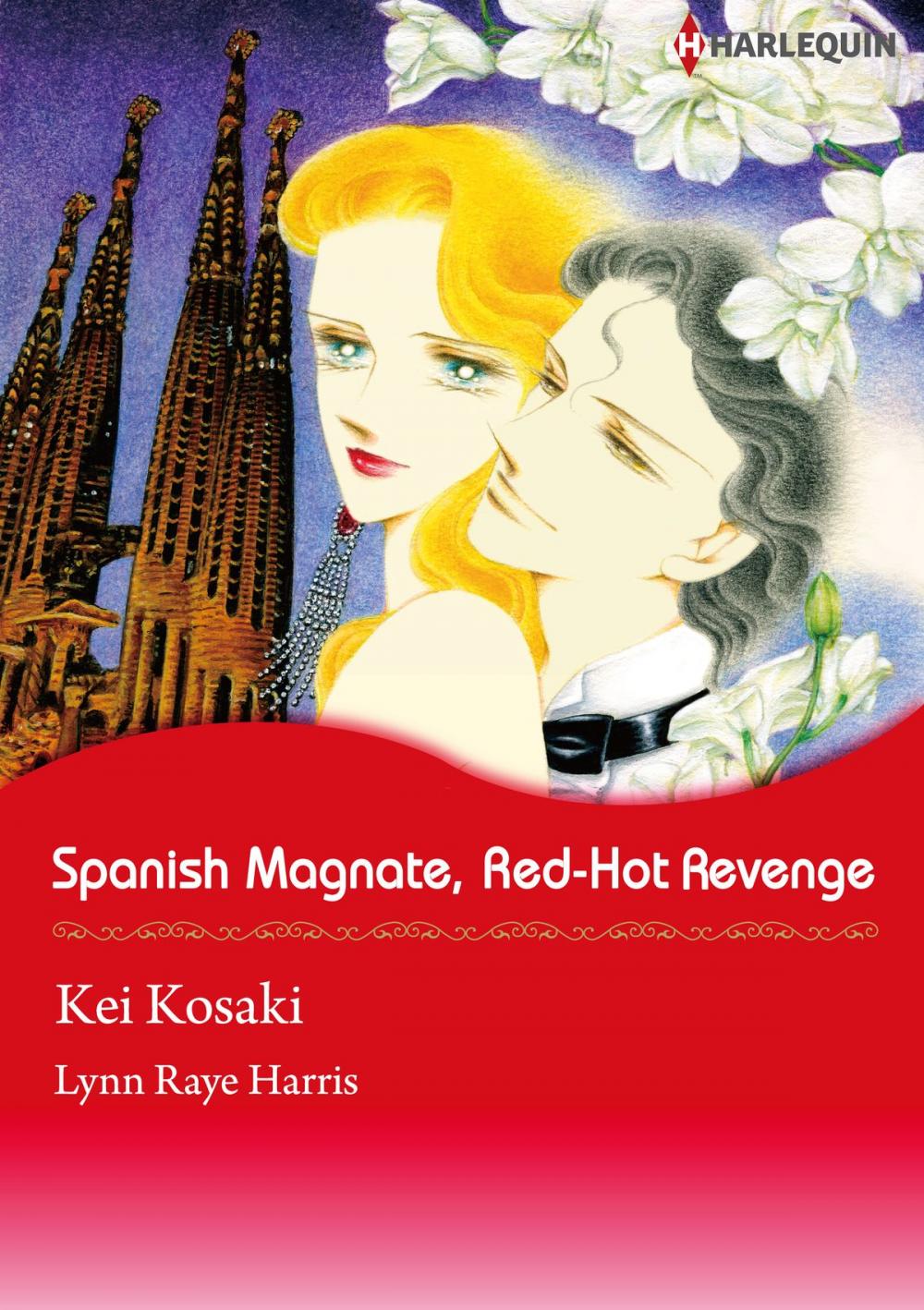 Big bigCover of SPANISH MAGNATE, RED-HOT REVENGE (Harlequin Comics)