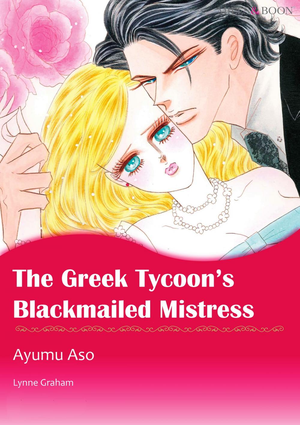 Big bigCover of The Greek Tycoon's Blackmailed Mistress (Mills & Boon Comics)