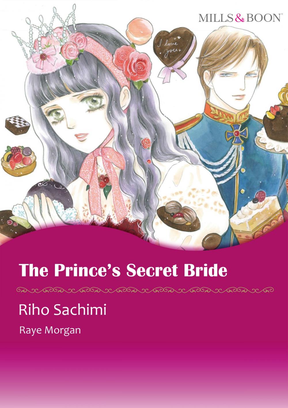 Big bigCover of The Prince's Secret Bride (Mills & Boon Comics)