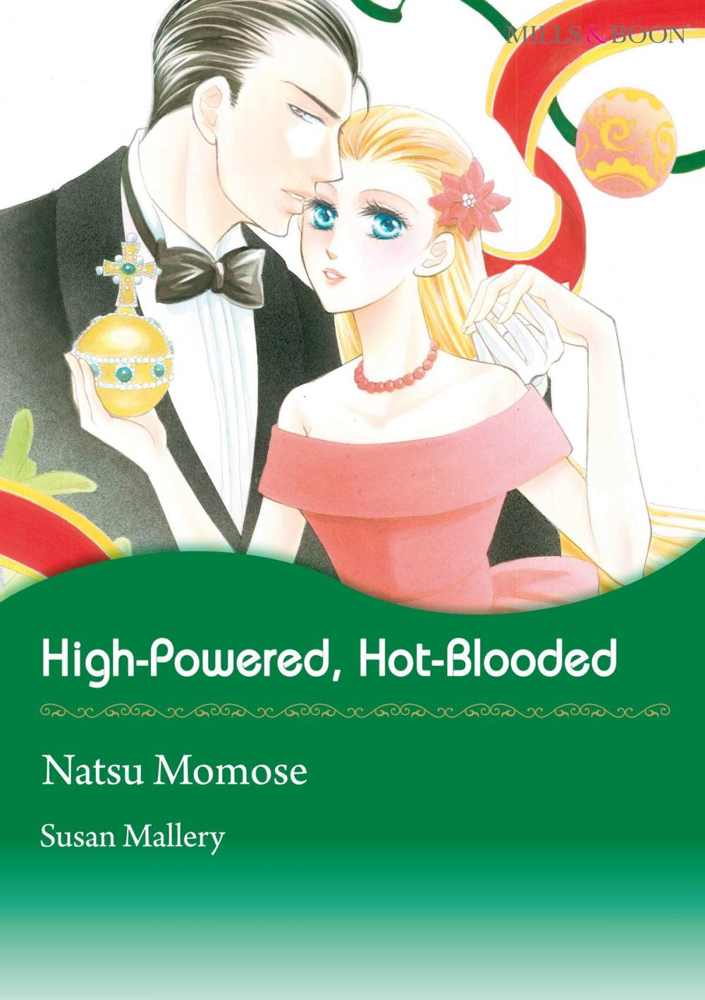 Big bigCover of High-Powered, Hot-Blooded (Mills & Boon Comics)