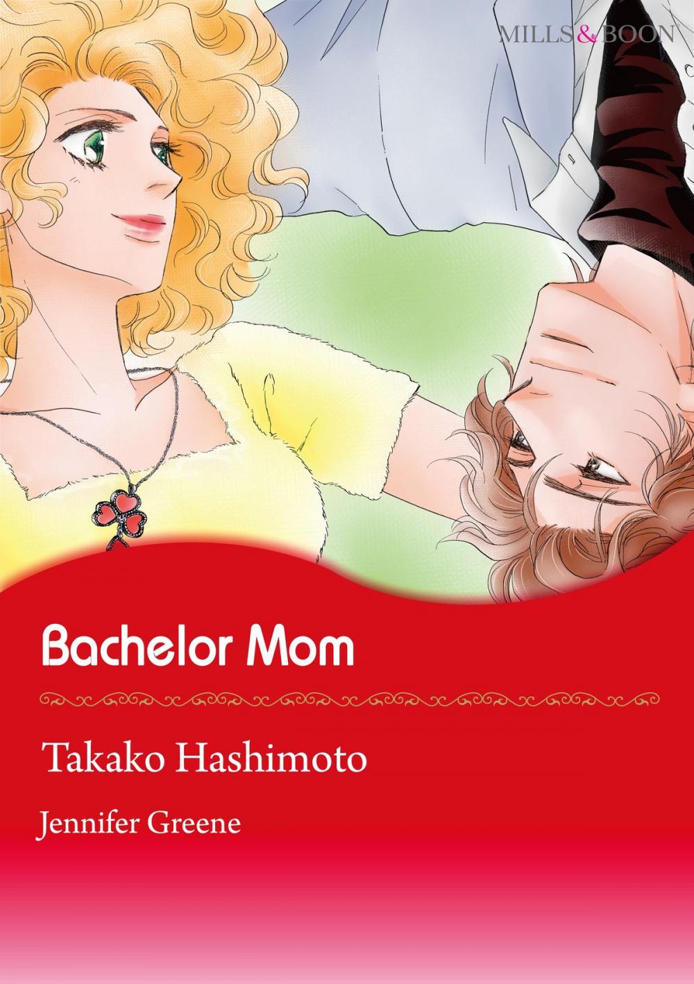 Big bigCover of Bachelor Mom (Mills & Boon Comics)