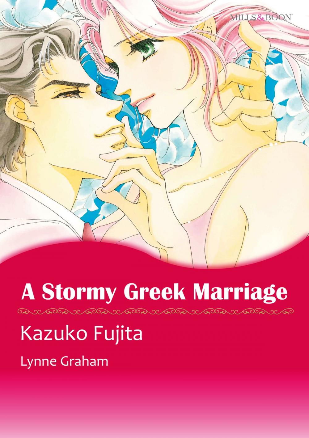 Big bigCover of A Stormy Greek Marriage (Mills & Boon Comics)