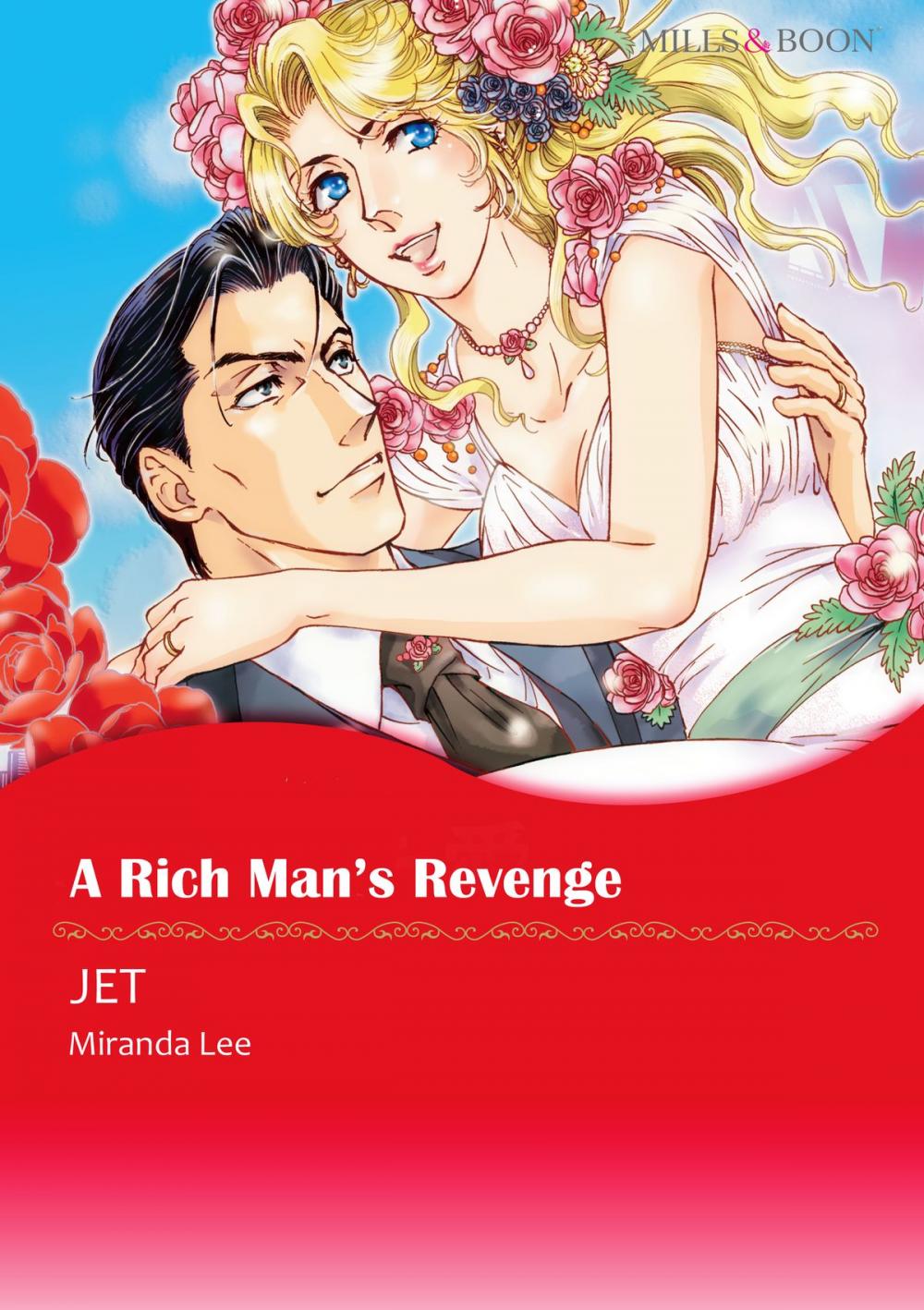 Big bigCover of A RICH MAN'S REVENGE (Mills & Boon Comics)