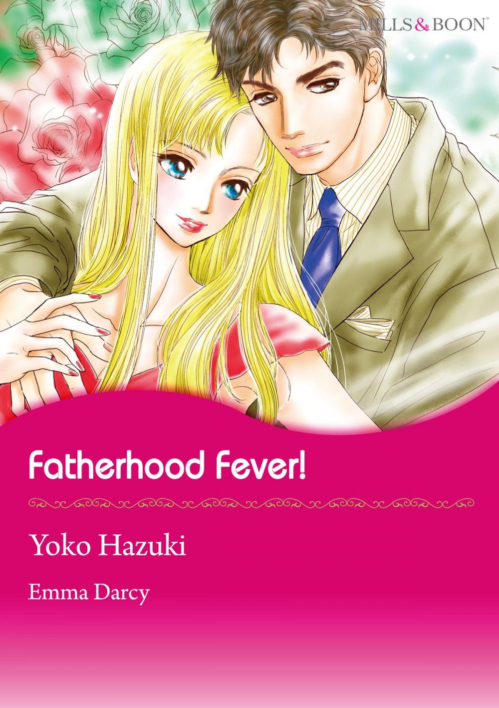 Big bigCover of Fatherhood Fever! (Mills & Boon Comics)