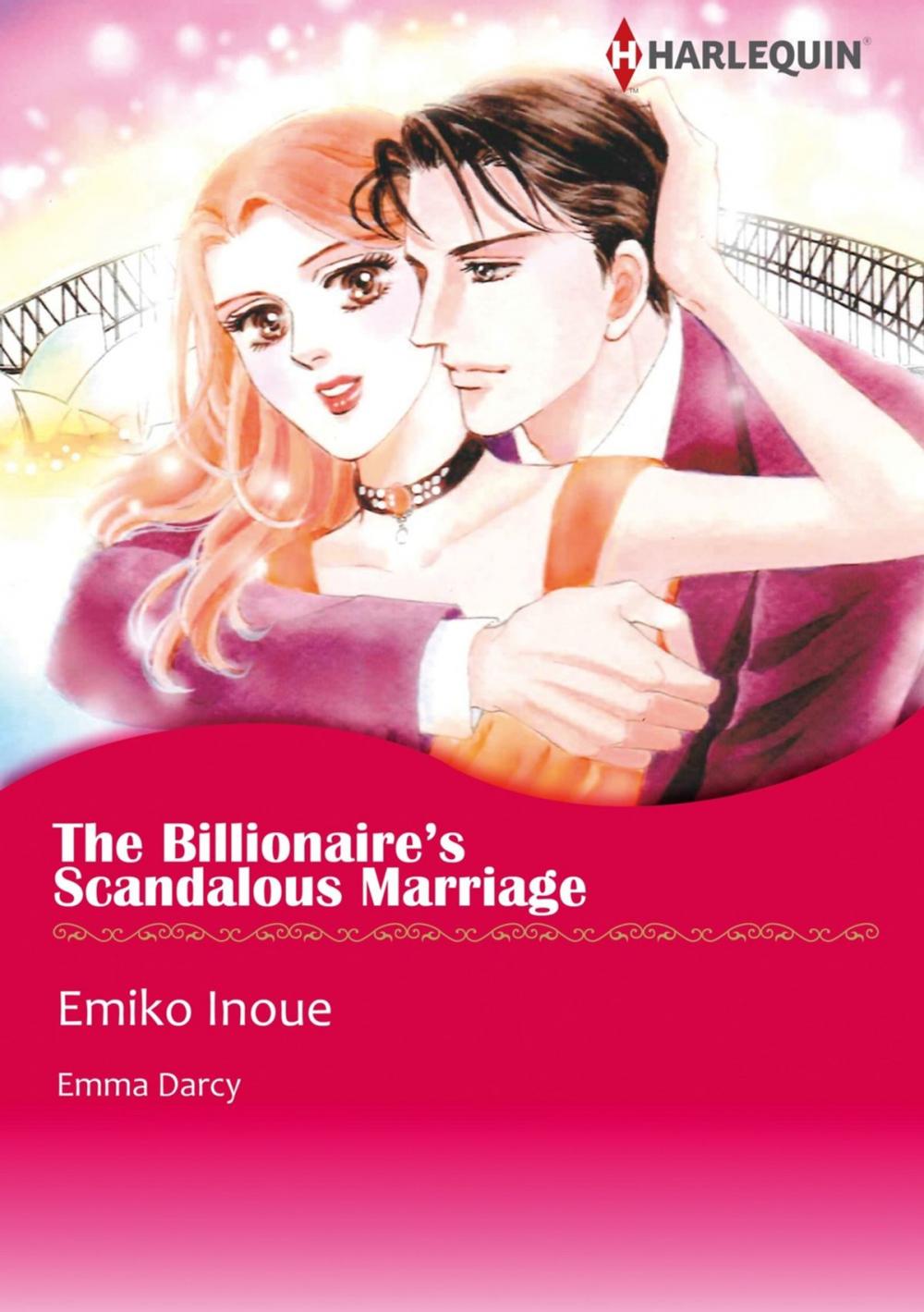 Big bigCover of THE BILLIONAIRE'S SCANDALOUS MARRIAGE (Harlequin Comics)