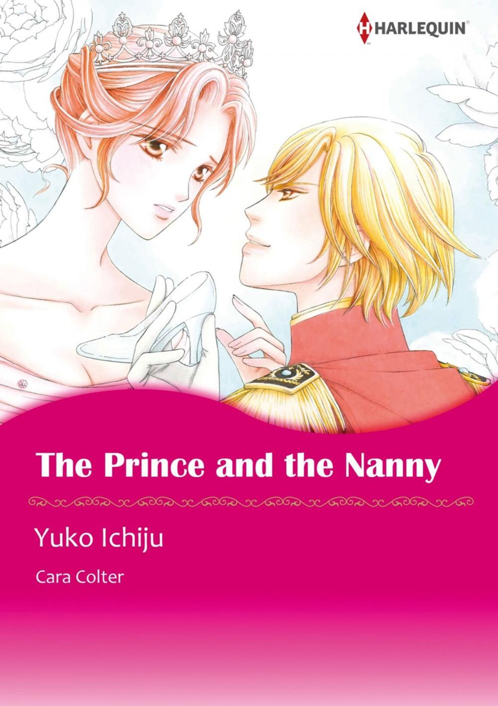 Big bigCover of THE PRINCE AND THE NANNY (Harlequin Comics)