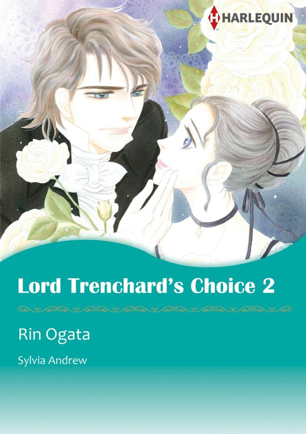 Big bigCover of LORD TRENCHARD'S CHOICE 2 (Harlequin Comics)