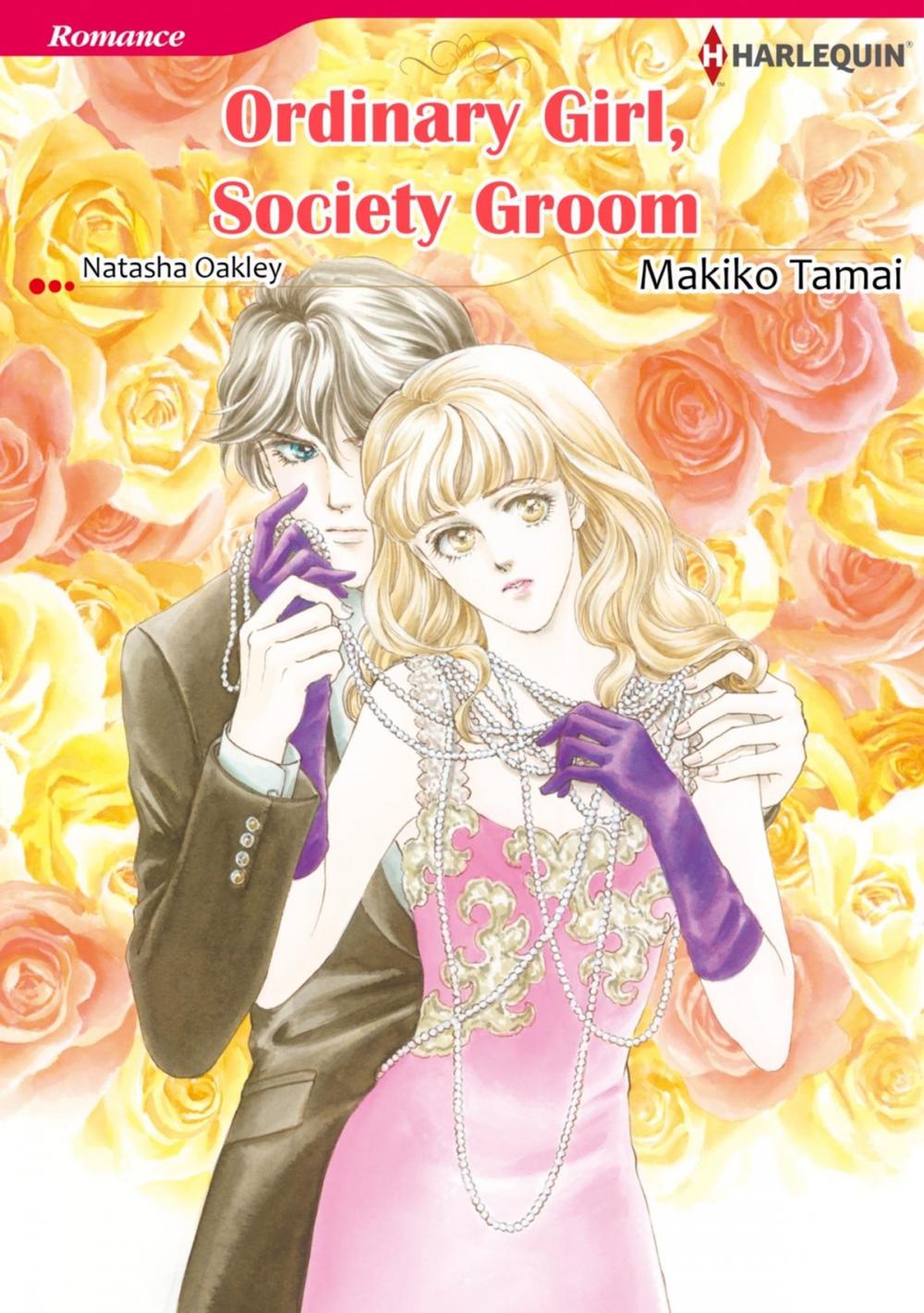 Big bigCover of ORDINARY GIRL, SOCIETY GROOM (Harlequin Comics)