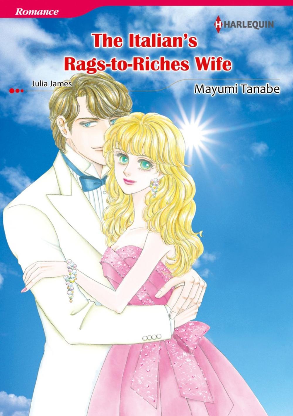 Big bigCover of THE ITALIAN'S RAGS-TO-RICHES WIFE (Harlequin Comics)
