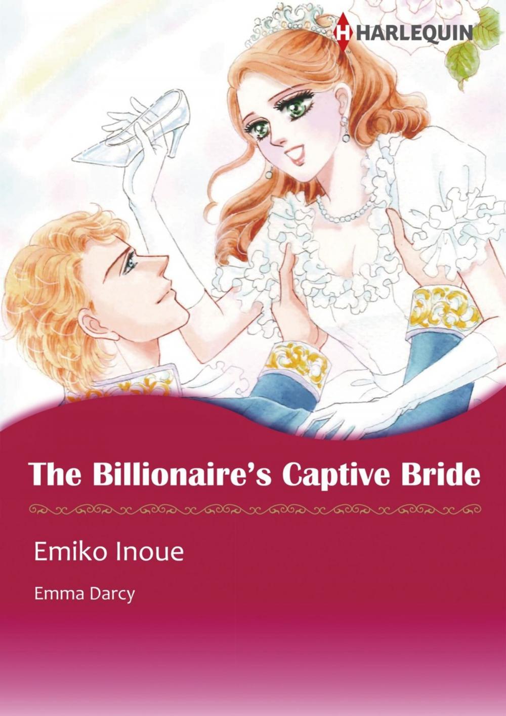 Big bigCover of THE BILLIONAIRE'S CAPTIVE BRIDE (Harlequin Comics)